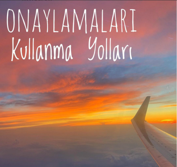 Onaylamaları Kullanma Yolları
