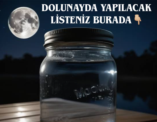 Dolunayda Yapılacaklar Listesi