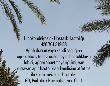 Hipokondriyazis - Hastalık Hastalığı
