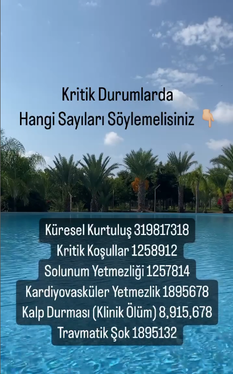 Kritik Durumlarda Hangi Sayıları Söylemeliyiz
